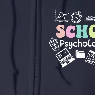 School Psychologist Life Back To School Team Full Zip Hoodie