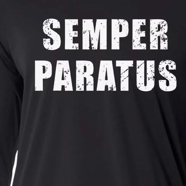 Semper Paratus Latin Phrase Meaning Always Ready Cooling Performance Long Sleeve Crew