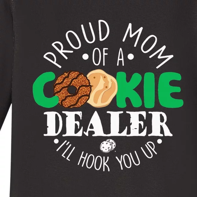 Scout Proud Mom Of A Cookie Dealer  Troop Leader Baby Long Sleeve Bodysuit