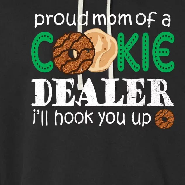 Scout Proud Mom Of A Cookie Dealer Troop Leader Garment-Dyed Fleece Hoodie