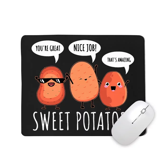 Sweet Potato Motivation Root Vegetable Camote Vegetarian Mousepad