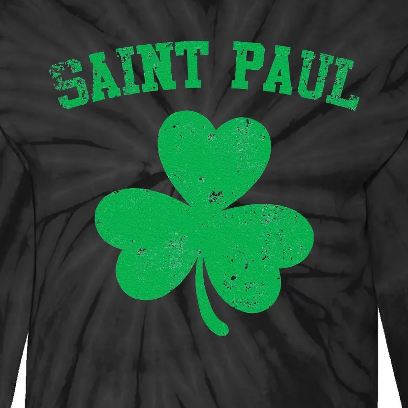 Saint Paul Minnesota St Patrick's Day Shamrock Gift Tie-Dye Long Sleeve Shirt