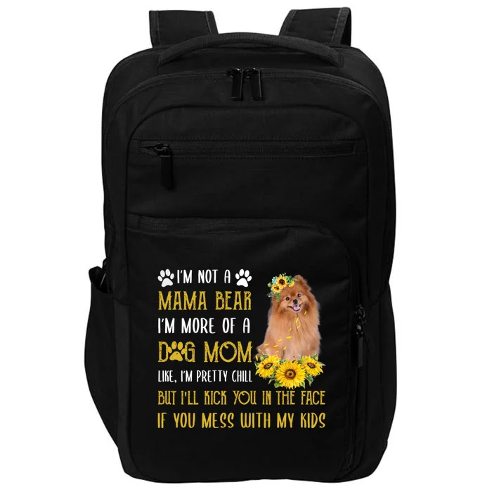 Sunflower Pomeranian Mom Mothers Day Dog Mom Cool Gift Impact Tech Backpack