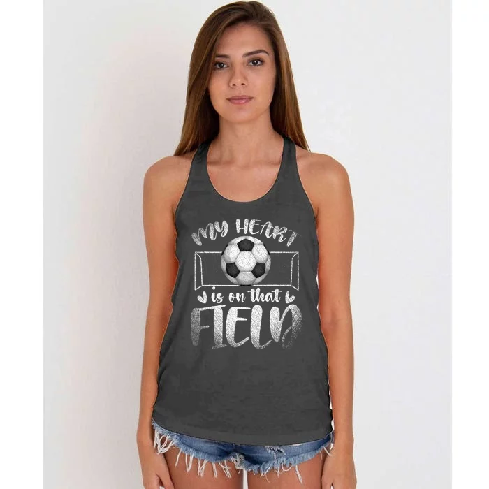 Soccer Player My Heart Is On That Field Sport Soccer Women's Knotted Racerback Tank