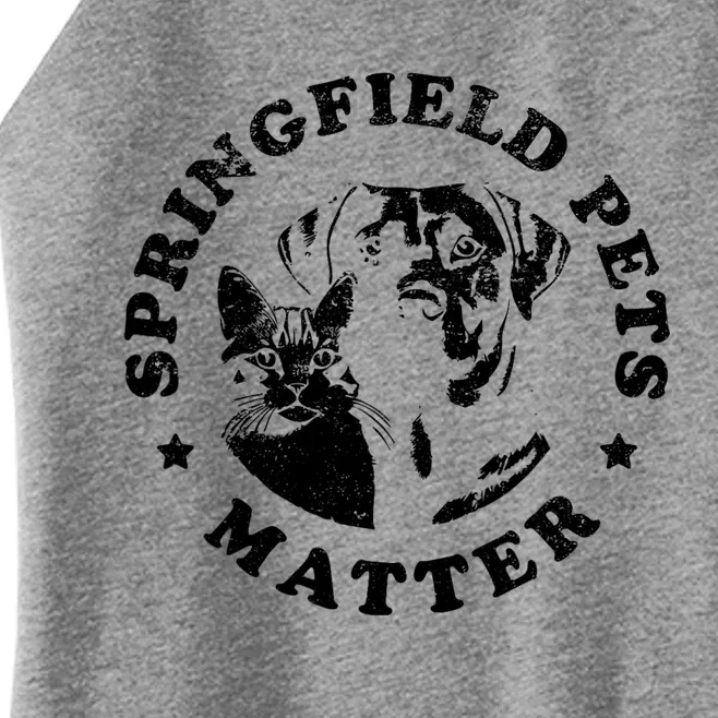 Springfield Pets Matter Funny Presidential Debate Humor Women’s Perfect Tri Rocker Tank