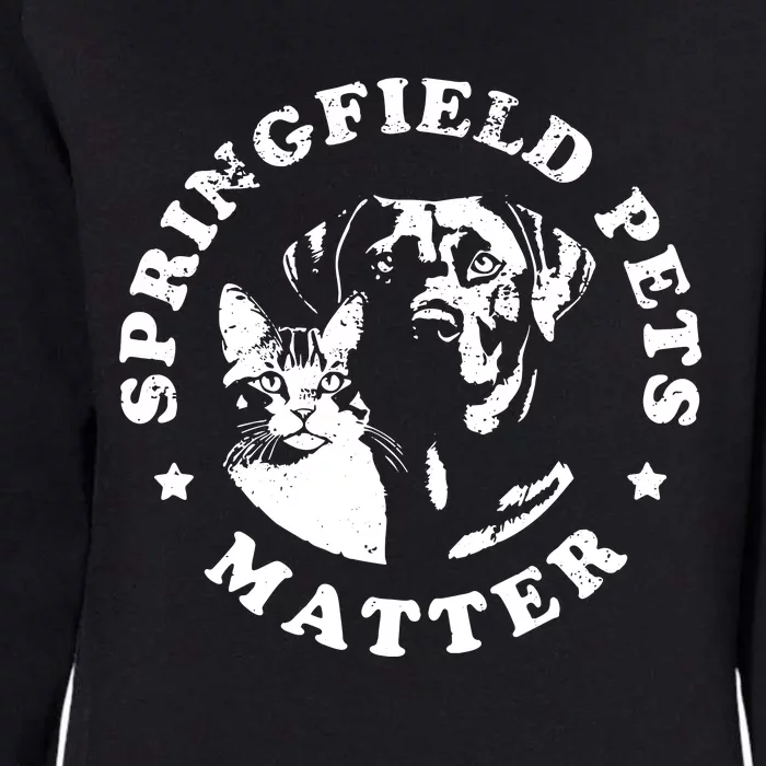 Springfield Pets Matter Funny Presidential Debate Humor Womens California Wash Sweatshirt