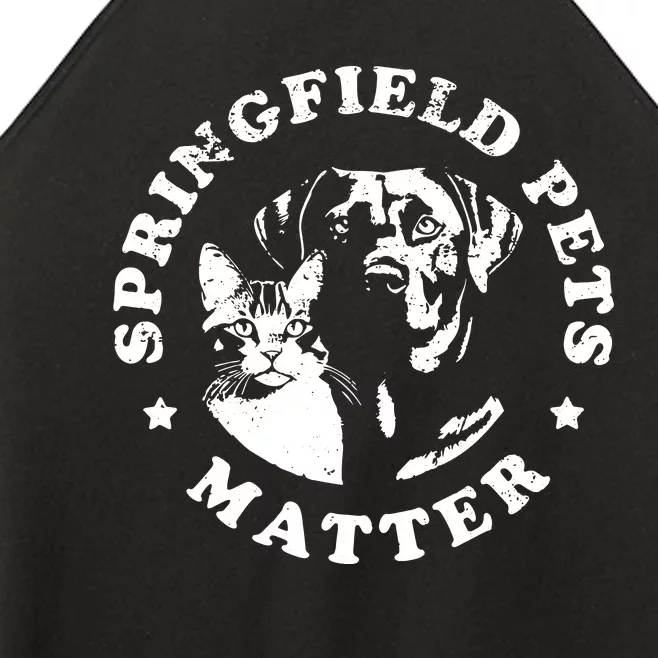 Springfield Pets Matter Funny Presidential Debate Humor Women’s Perfect Tri Rocker Tank