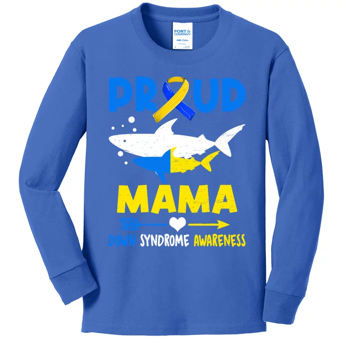 Shark Proud Mama Down Syndrome Awareness T21 Meaningful Gift Kids Long Sleeve Shirt