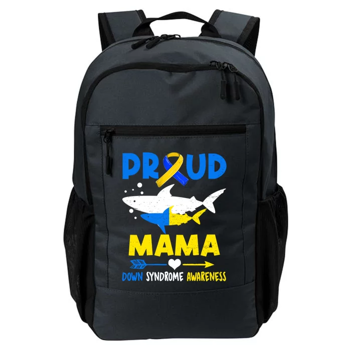 Shark Proud Mama Down Syndrome Awareness T21 Meaningful Gift Daily Commute Backpack