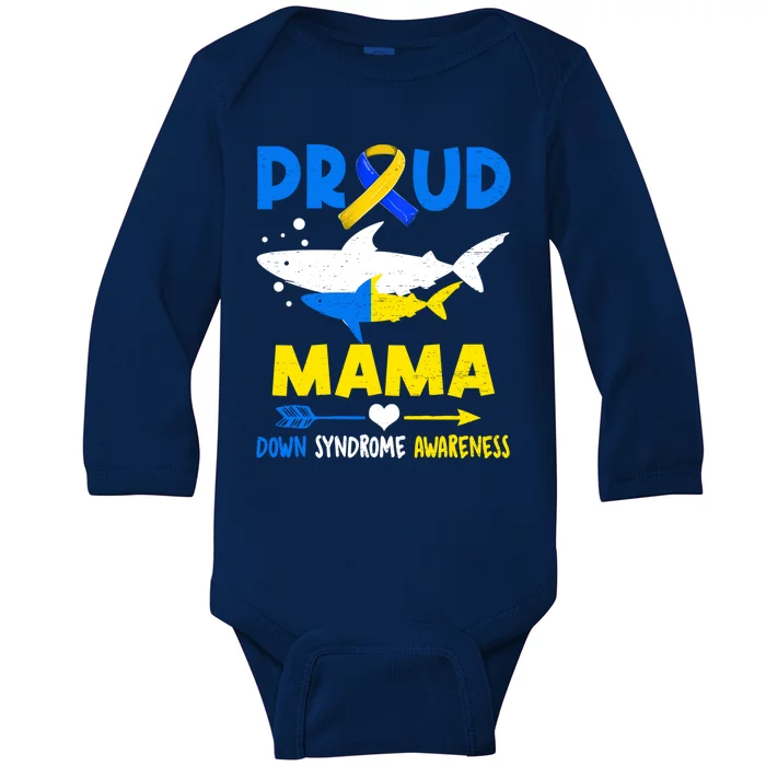 Shark Proud Mama Down Syndrome Awareness T21 Meaningful Gift Baby Long Sleeve Bodysuit