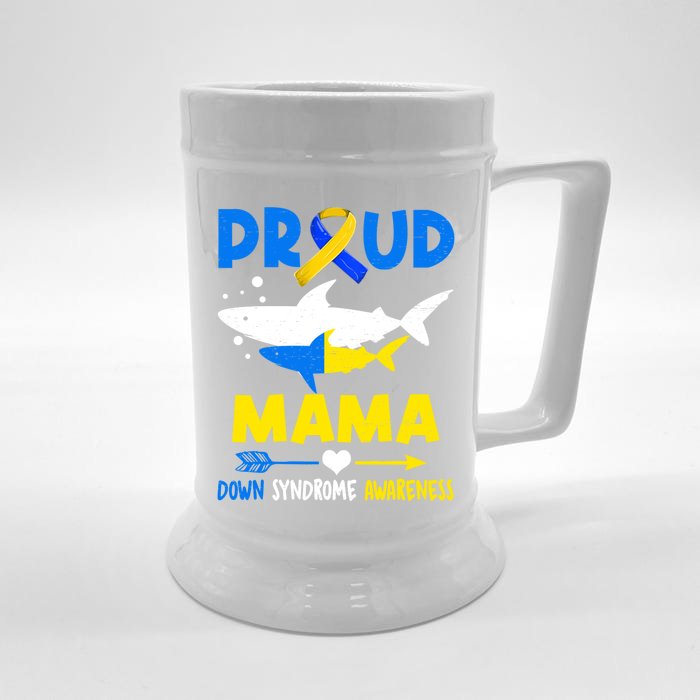 Shark Proud Mama Down Syndrome Awareness T21 Meaningful Gift Front & Back Beer Stein