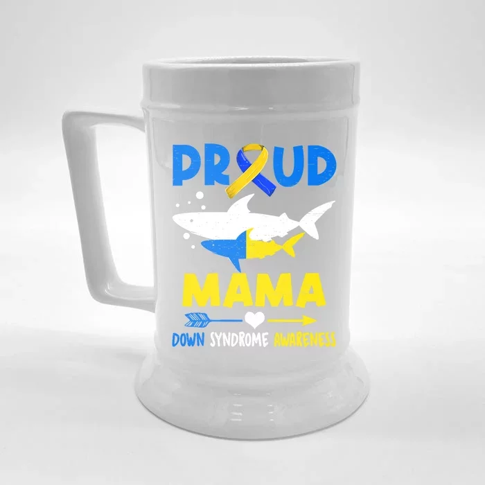 Shark Proud Mama Down Syndrome Awareness T21 Meaningful Gift Front & Back Beer Stein