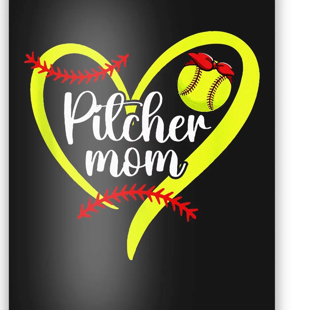 Softball Pitcher Mom Heart Mama Of A Softball Pitcher Mother Poster