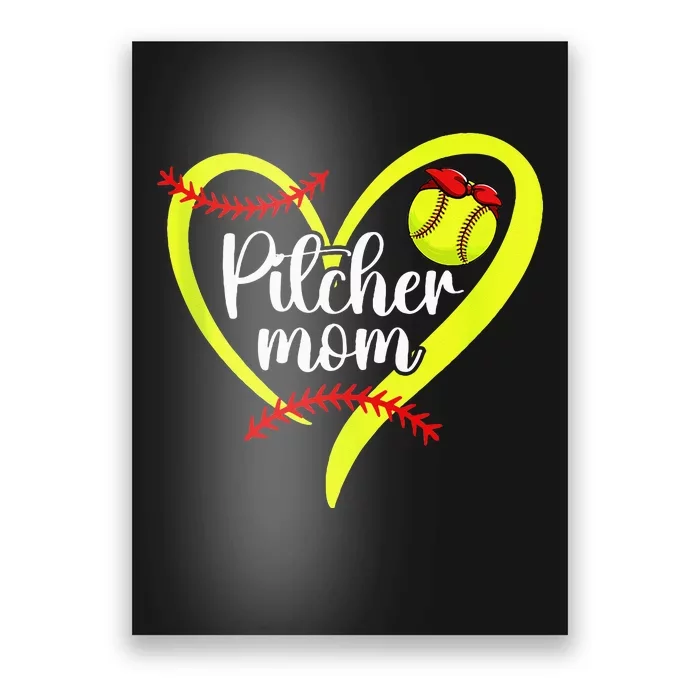 Softball Pitcher Mom Heart Mama Of A Softball Pitcher Mother Poster