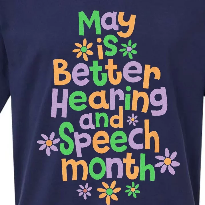 Speech Pathologist May is Hearing Speech Month Therapy SLP Sueded Cloud Jersey T-Shirt