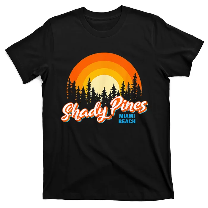 Shady Pines Miami Beach Florida Beach Summer Vacation T-Shirt