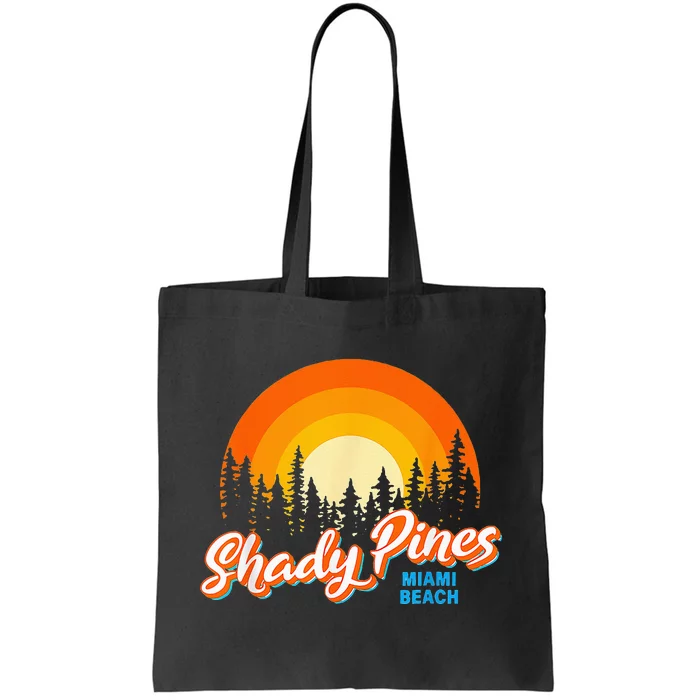 Shady Pines Miami Beach Florida Beach Summer Vacation Tote Bag