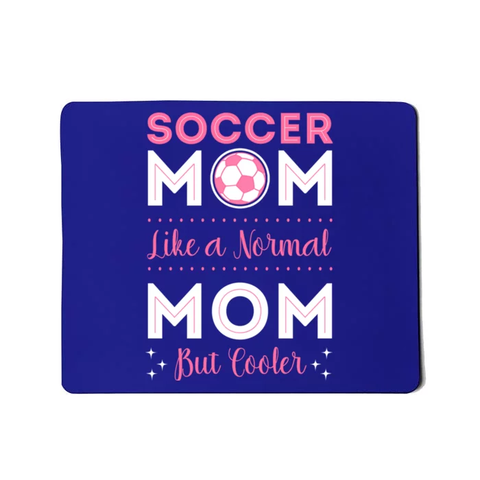 Soccer Player Mom Goalie Team Goalkeeper Game Mother's Day Gift Mousepad