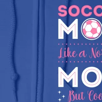 Soccer Player Mom Goalie Team Goalkeeper Game Mother's Day Gift Full Zip Hoodie