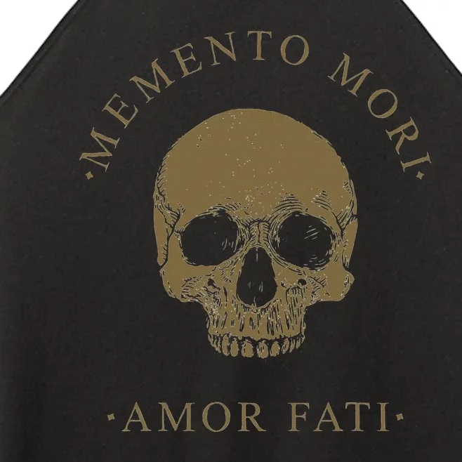 Stoic Philosophy Memento Mori Amor Fati Skull Stoicism Quote Women’s Perfect Tri Rocker Tank