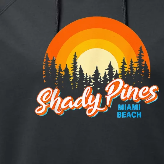 Shady Pines Miami Beach Florida Beach Summer Vacation Performance Fleece Hoodie