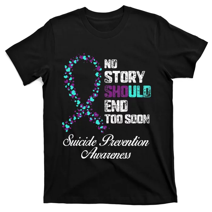 Suicide Prevention No Story Should End Teal & Purple Ribbon T-Shirt