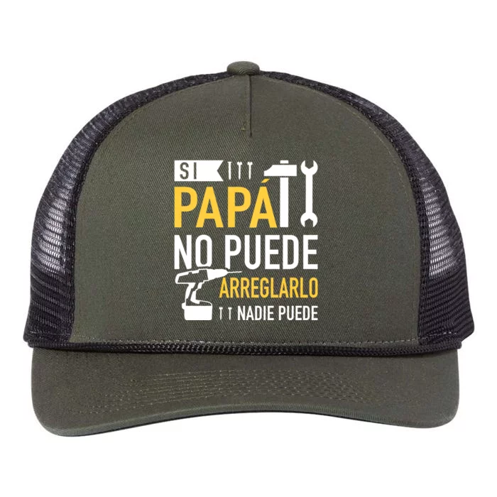 Si Papá No Puede Arreglarlo Nadie Puede Retro Rope Trucker Hat Cap