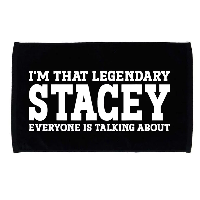 Stacey Personal Name Funny Stacey Microfiber Hand Towel