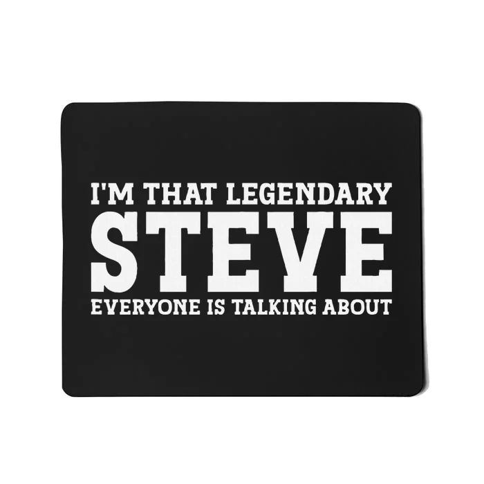 Steve Personal Name First Name Funny Steve Mousepad