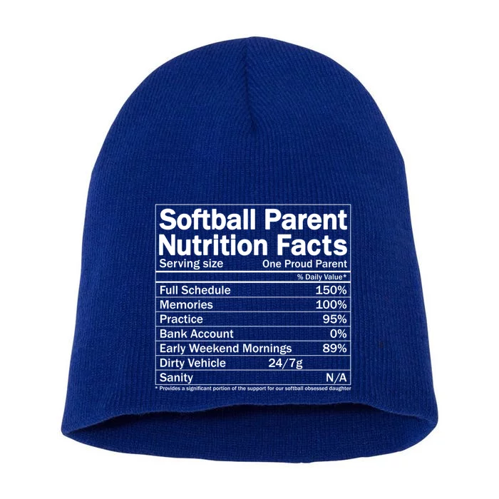 Softball Parent Nutrition Facts Gift Short Acrylic Beanie