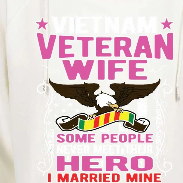 Some People Never Meet Their Hero Vietnam Veteran Wife Womens Funnel Neck Pullover Hood