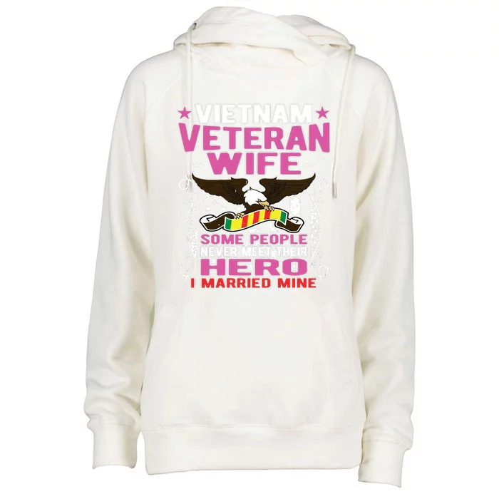 Some People Never Meet Their Hero Vietnam Veteran Wife Womens Funnel Neck Pullover Hood