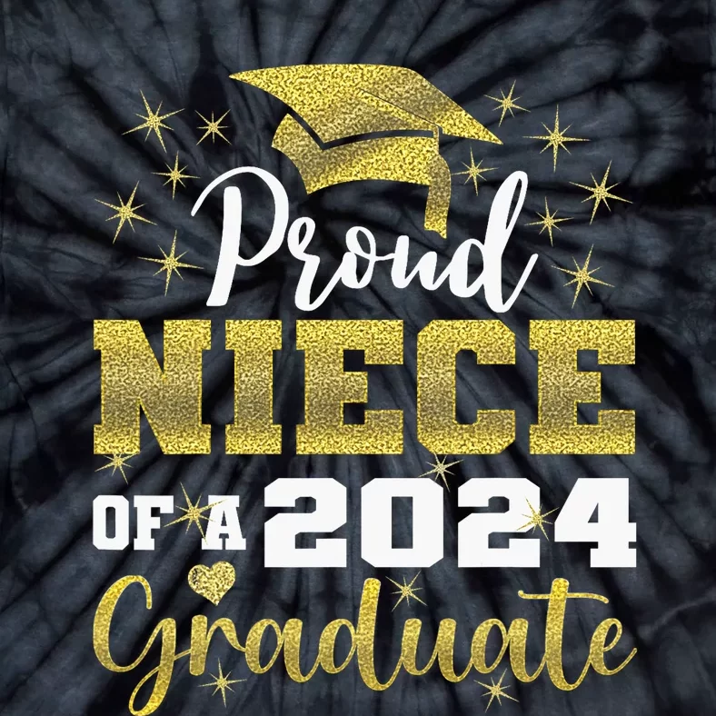 Super Proud Niece Of 2024 Graduate Awesome Family College Tie-Dye T-Shirt