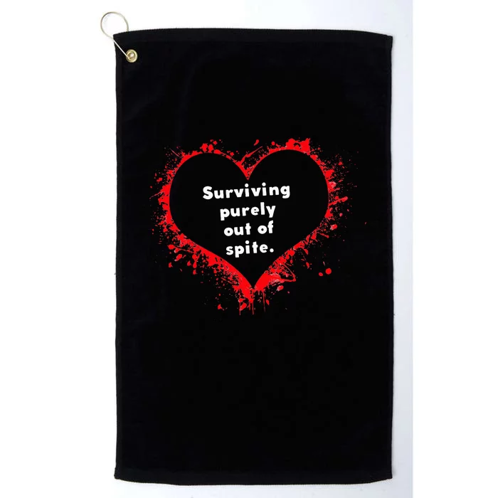 Surviving Purely Out Of Spite Platinum Collection Golf Towel