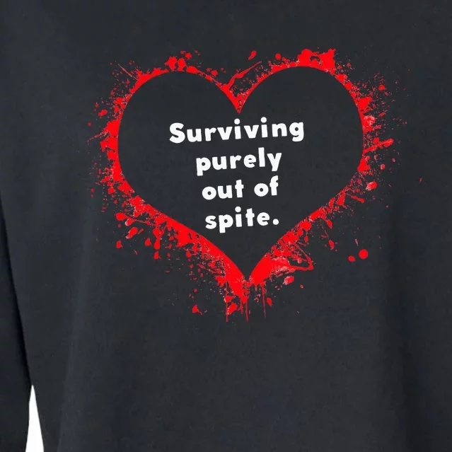 Surviving Purely Out Of Spite Cropped Pullover Crew