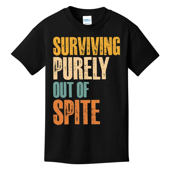 Surviving Purely Out Of Spite Vintage Humorous Kids T-Shirt