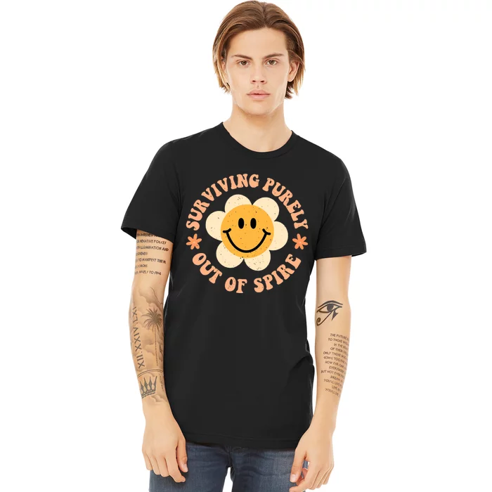 Surviving Purely Out Of Spite A Humorous Funny Joke Premium T-Shirt