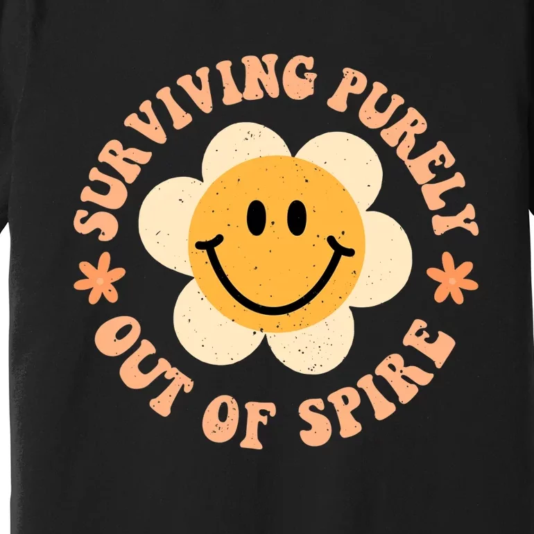 Surviving Purely Out Of Spite A Humorous Funny Joke Premium T-Shirt