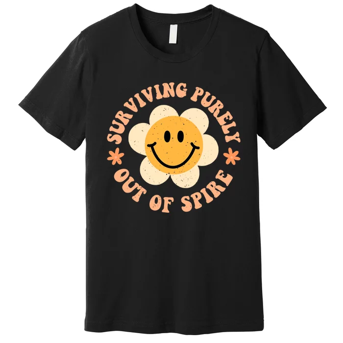 Surviving Purely Out Of Spite A Humorous Funny Joke Premium T-Shirt