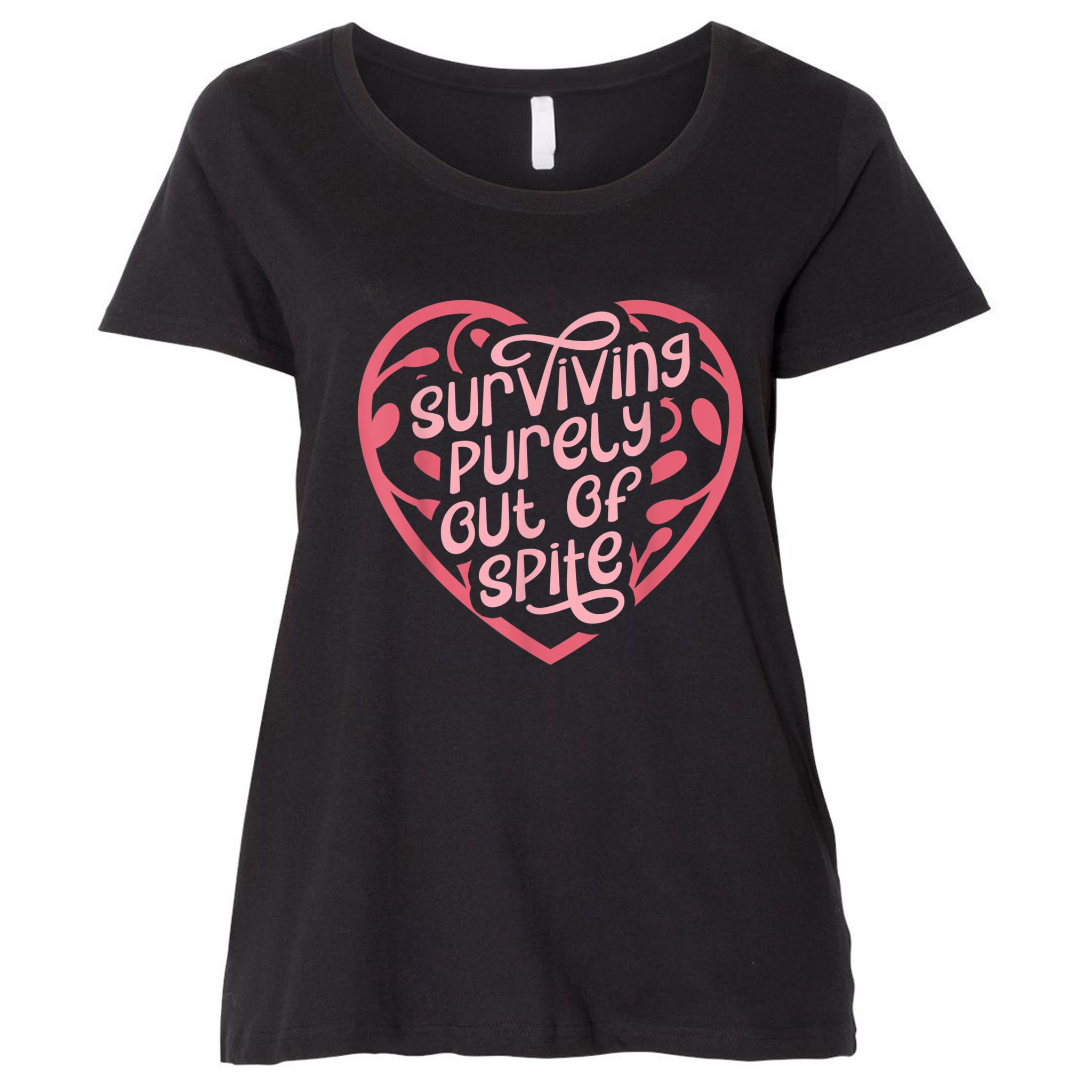 Surviving Purely Out Of Spite Women's Plus Size T-Shirt | TeeShirtPalace