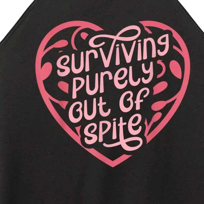 Surviving Purely Out Of Spite Women’s Perfect Tri Rocker Tank