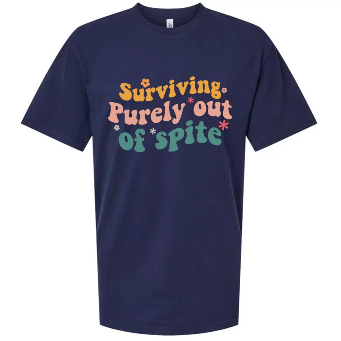 Surviving Purely Out Of Spite A Humorous Funny Sueded Cloud Jersey T-Shirt