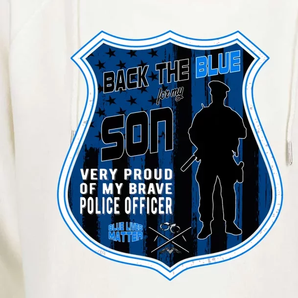 Support Police Officers Cop I Back The Blue For My Son Meaningful Gift Womens Funnel Neck Pullover Hood