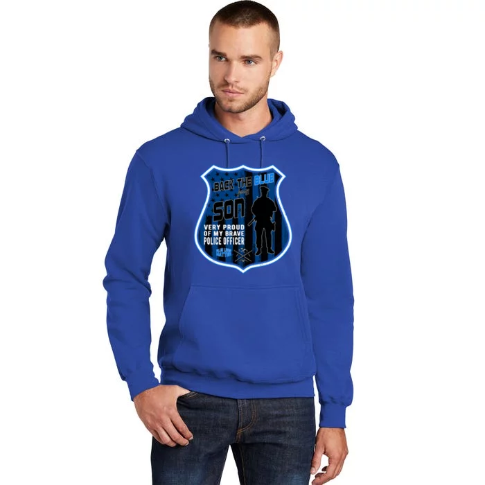 Support Police Officers Cop I Back The Blue For My Son Meaningful Gift Tall Hoodie