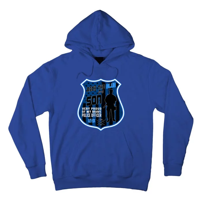 Support Police Officers Cop I Back The Blue For My Son Meaningful Gift Tall Hoodie