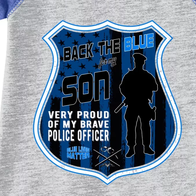 Support Police Officers Cop I Back The Blue For My Son Meaningful Gift Infant Baby Jersey Bodysuit