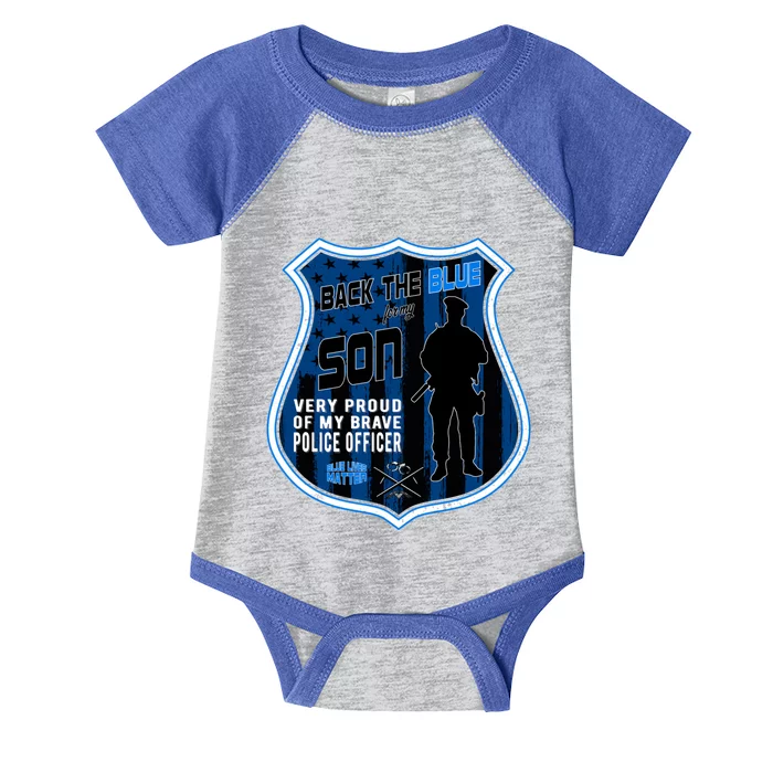 Support Police Officers Cop I Back The Blue For My Son Meaningful Gift Infant Baby Jersey Bodysuit