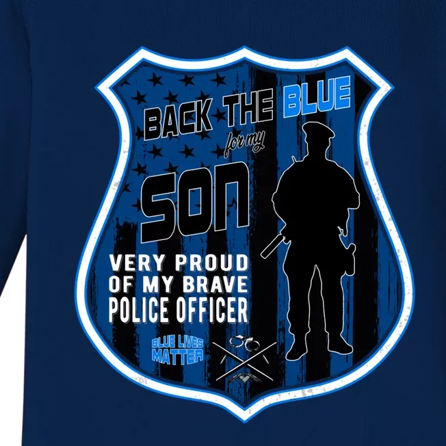 Support Police Officers Cop I Back The Blue For My Son Meaningful Gift Baby Long Sleeve Bodysuit