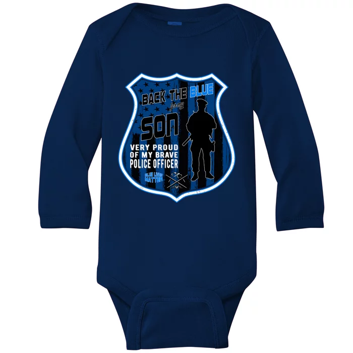 Support Police Officers Cop I Back The Blue For My Son Meaningful Gift Baby Long Sleeve Bodysuit