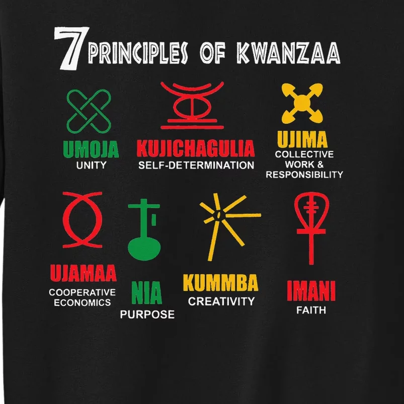 Seven Principles Of Kwanzaa African American Celebration Tall Sweatshirt